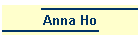Anna Ho