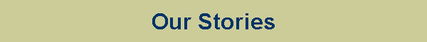 Our Stories